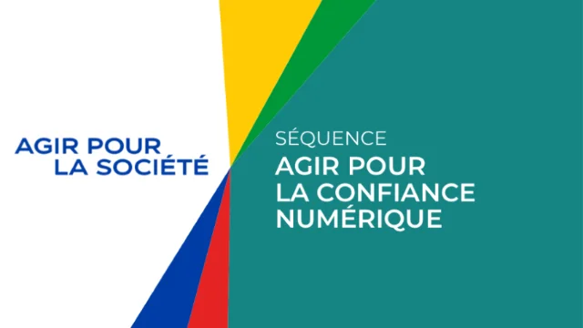 Agir pour la confiance numérique